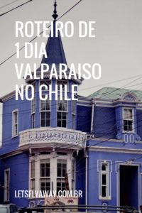 pin valparaiso 200x300 - Roteiro de 1 dia em Valparaíso - vem curtir!