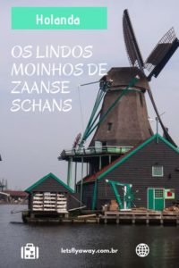 pin zaanse schans 200x300 - Moinhos na Holanda: conheça Zaanse Schans