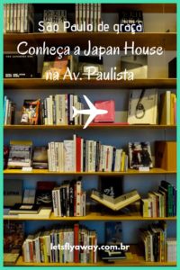 pin japan house 200x300 - Japan House SP, viaje para o Japão sem sair de São Paulo