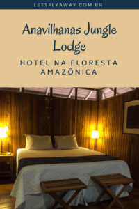 pin anavilhanas lodge quarto 200x300 - Anavilhanas Jungle Lodge, hotel de selva com charme [HOTEL]