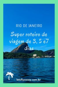 pin roteiro rio de janeiro 200x300 - Roteiro de viagem Rio de Janeiro: 3, 5 e 7 dias