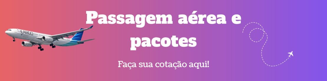 pacote e passagem aerea tudo para sua viagem